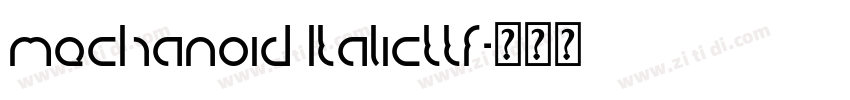 mechanoid Italicttf字体转换